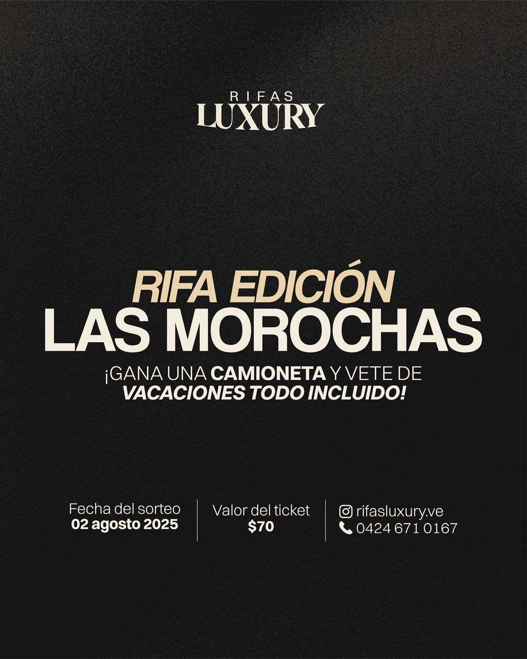 Rifa Edición Las Morochas